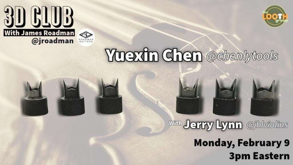 3D Club with Yuexin Chen and Jerry Lynn